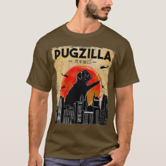 Funny Pug , Pugzilla , Funny Dog Pug T-Shirt