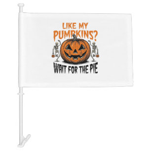 Funny Pumpkin Skeleton Halloween Pie Shirt_1 Car Flag