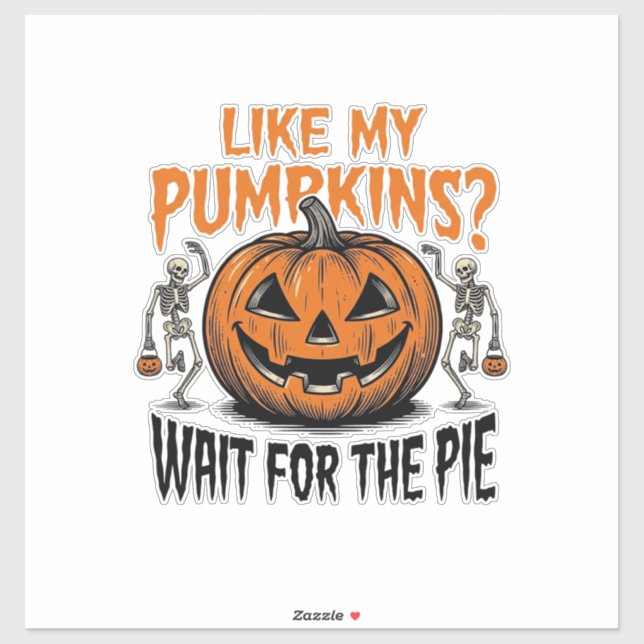 Funny Pumpkin Skeleton Halloween Pie Shirt_1 Sticker (Sheet)
