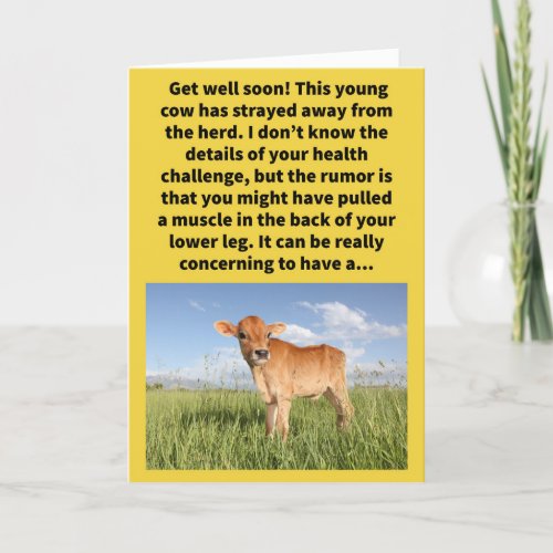 Funny Pun Calf Straying Get Well Card