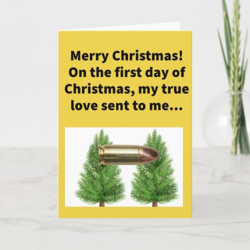 Funny Pun Cartridge In a Pair of Trees Christmas Card