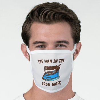 Funny Pun For Men | The Man In The Iron Joke Face Mask by HaHaHolidays at Zazzle