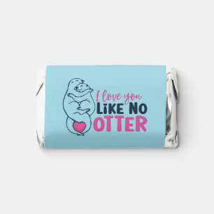 Funny Pun I Love You Like No Otter Valentine's Day Hershey's Miniatures