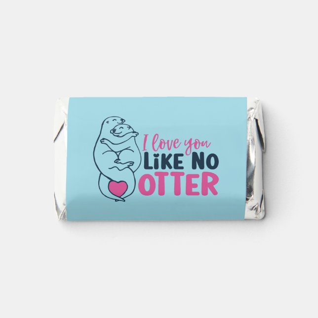 Funny Pun I Love You Like No Otter Valentine's Day Hershey's Miniatures (Front)