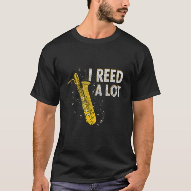 Funny Pun I Reed A Lot T-Shirt (Front)