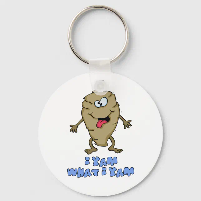 Funny Pun - I Yam What I Yam Keychain | Zazzle