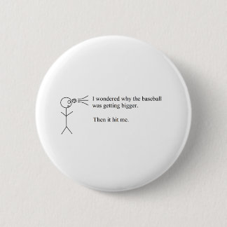 Funny Pun Pinback Button