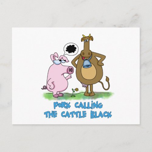 Funny Pun _ Pork Calling The Cattle Black Postcard