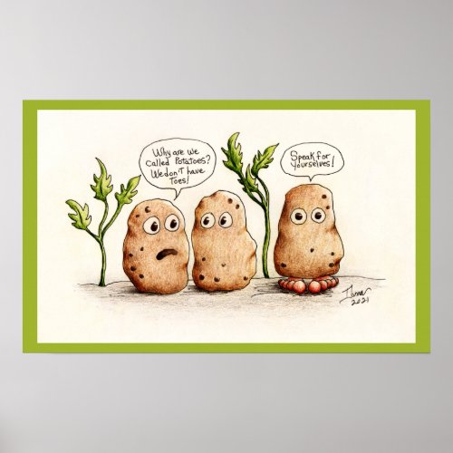 Funny Pun Potatoes Poster