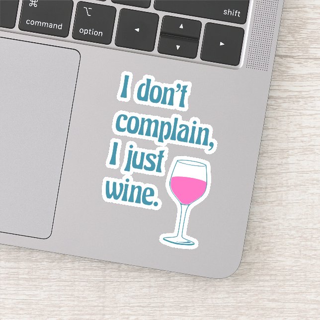 Funny Pun Saying for Wine Lovers Sticker (Detail)