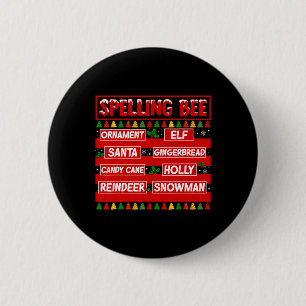 Funny Pun Spelling Bee Christmas Teacher Spelling Button