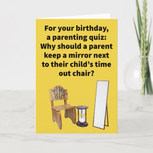 Funny Pun Time Out Chair Happy Birthday Card