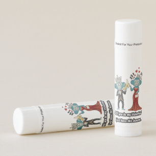 funny pun valentine's gift  lip balm