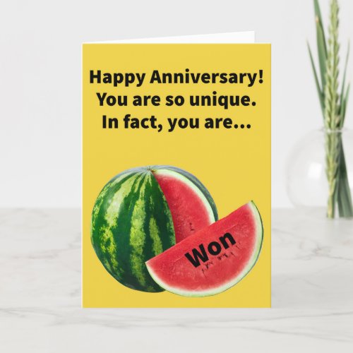 Funny Pun Won in a Melon Happy Anniversary Card