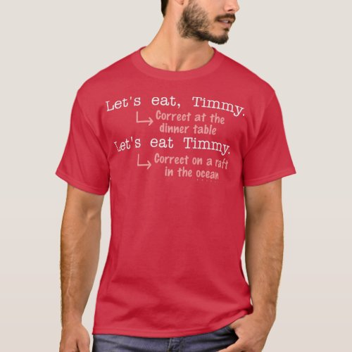 Funny Punctuation Grammar Humor Dark Version T_Shirt