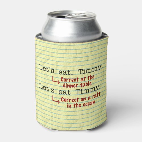 Funny Punctuation Grammar Monogrammed Can Cooler
