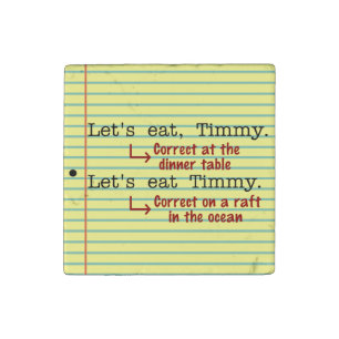Funny Punctuation Grammar Stone Magnet