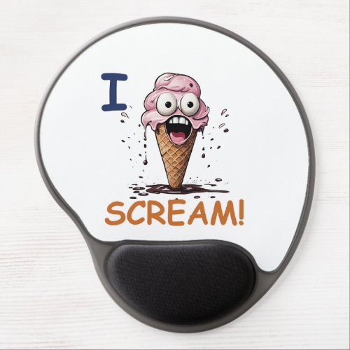 Funny Punny  I ScreamIce Cream Quote  Gel Mouse Pad