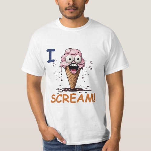 Funny Punny  I ScreamIce Cream Quote  T_Shirt