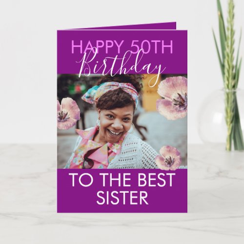 Funny Purple Floral Photo Sister 50th Birthday Card