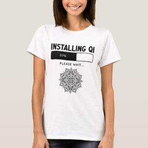 Funny Qigong Martial Arts Tai Chi Yoga Meditation T-Shirt