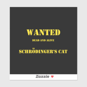 Funny Quantum Joke: Schrödinger’s Cat on the Loose Sticker