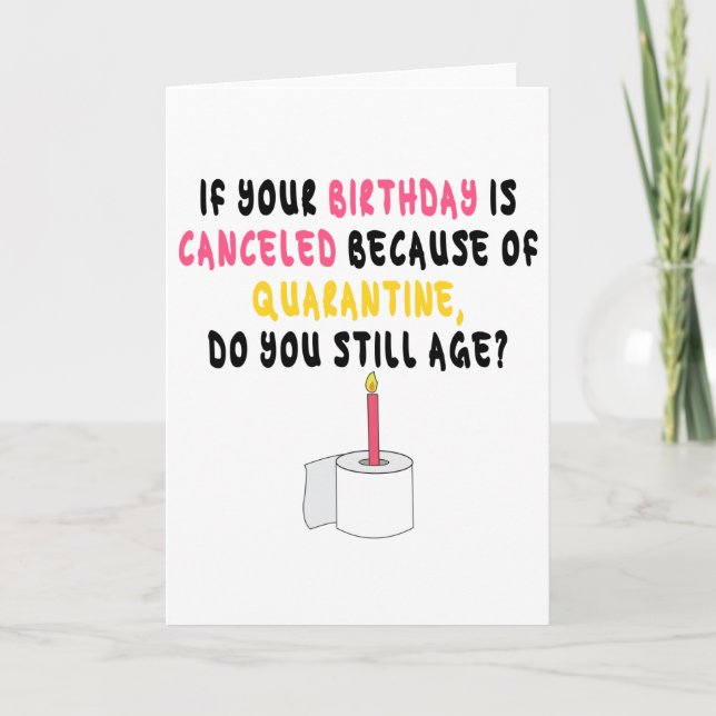 Funny Quarantine Birthday Card (Front)