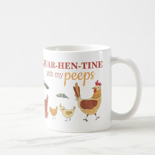 Funny Quarantine Chicken Pun Coffee Mug