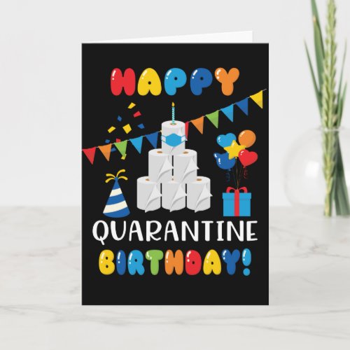 Funny Quarantine Happy Birthday Card