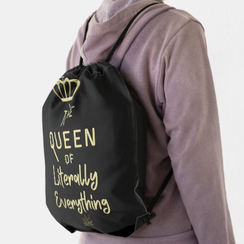 funny Queen of Literally Everything Crown Drawstring Bag