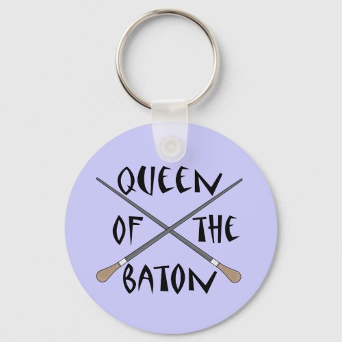 Funny Queen of the Baton Conductor Gift Keychain