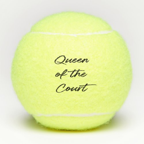 Funny Queen of The Court Modern Script Tennis Balls