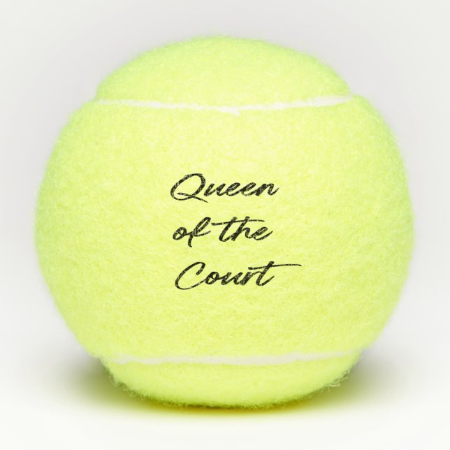 Funny Queen of The Court Modern Script Tennis Balls (Front)