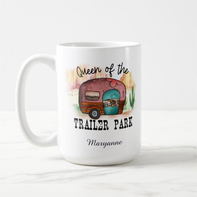 Funny Queen of the Trailer Court Coffee Mug (Left)