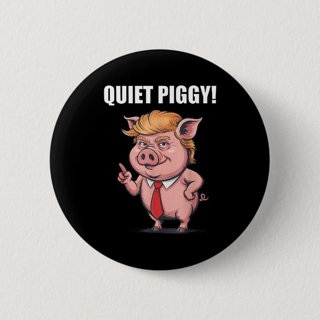 Funny Quiet Ggy  Button (Front)