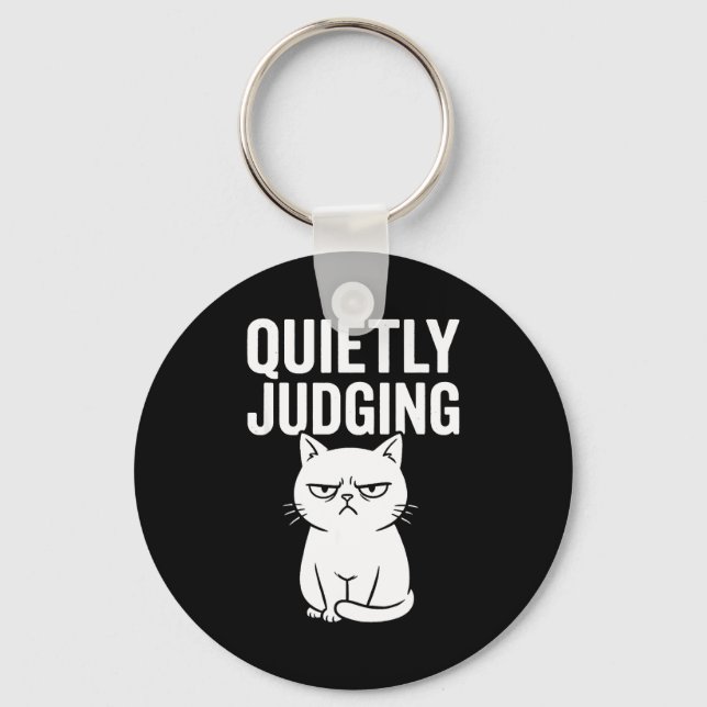 Funny Quietly Judging Sarcastic Crazy Cat Lover Gr Keychain (Front)