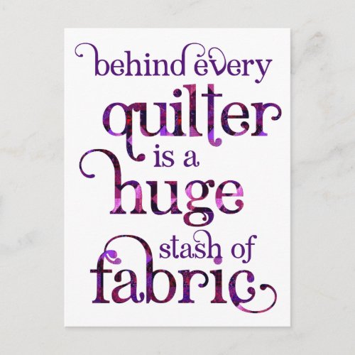 Funny Quilt Quote Quilting Stash Postcard