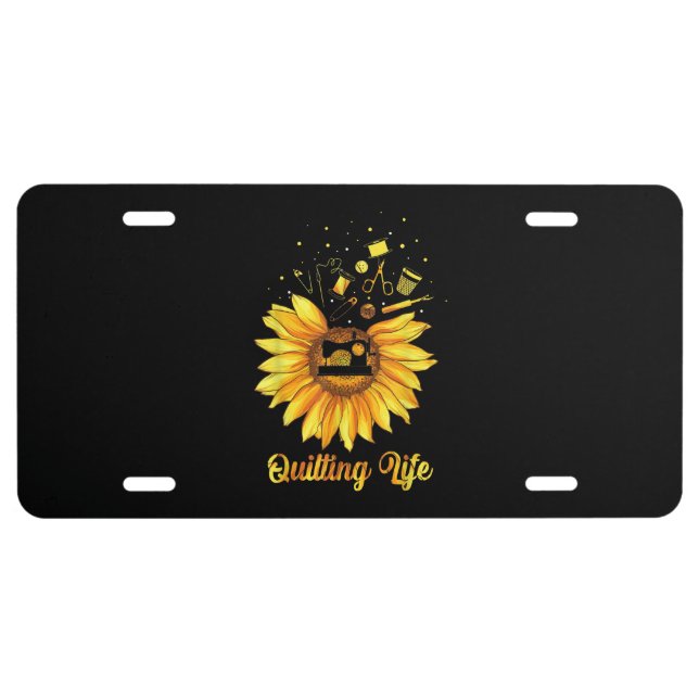 Funny Quilting Life Love Sun Flower Quilters Gift License Plate (Front)