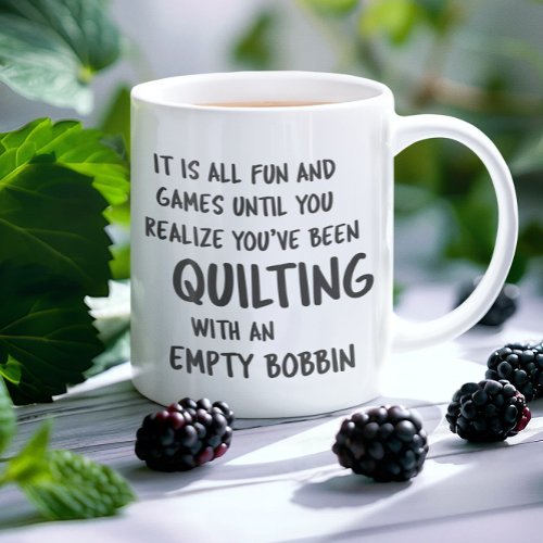 Funny Quilting Problems Quote for Quilters Coffee  Coffee Mug