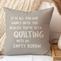 Funny Quilting Problems Quote for Quilters Taupe
