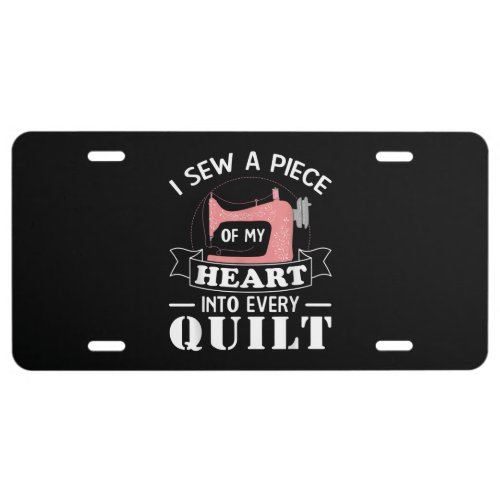 Funny Quilting Quilters Gifts License Plate