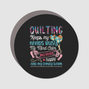 Funny Quilting Quilting Keeps My Hands Busy Car Magnet
