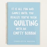 Funny Quilting Quote for Quilters Personalized