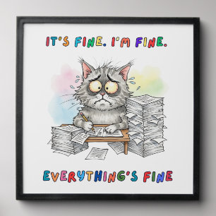 Funny Quirky Cat 'Everything’s Fine' Peel And Stick Photo Tile