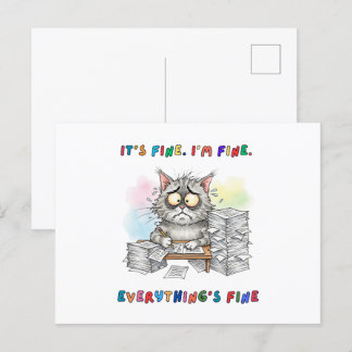 Funny Quirky Cat "Everything’s Fine" Postcard