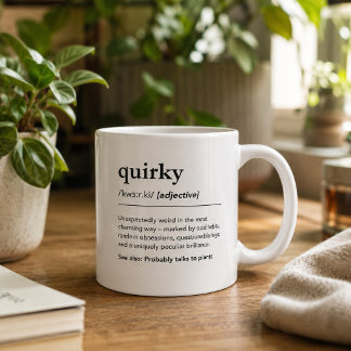 Funny Quirky Definition Modern Humor Friend Gift Coffee Mug