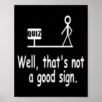 Funny Quiz Joke Stick Figure Not A Great Sign Pun
