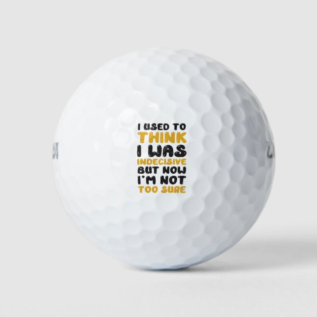 Funny Quotation Golf Balls (Front)