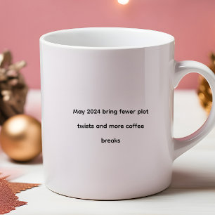 Funny Quote 2024 More Coffee Breaks Two-Tone Coffee Mug