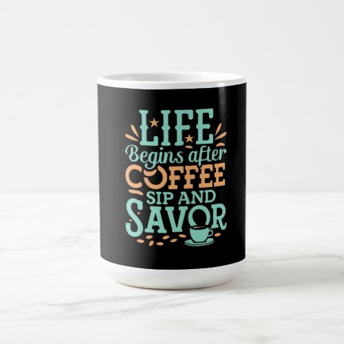 Funny quote about coffee Mug